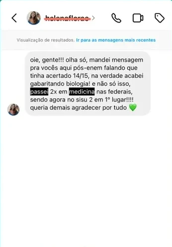 Mensagem de aluna que gabaritou Biologia e passou em Medicina em duas federais